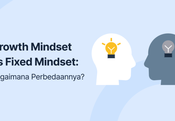 BLOG-BANNER-13-Desember-2023-Banner-Blog-Growth-Mindset-vs-Fixed-Mindset_-Bagaimana-Perbedaannya_